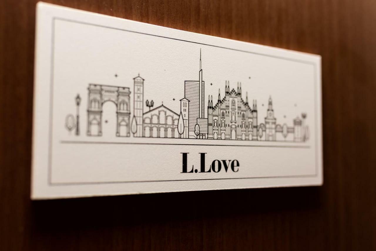 L.Love Milánó Kültér fotó